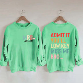 Personalized Funny Teacher Day Sweatshirt