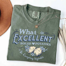 What Excellent Boiled Potatoes Funny Meme T-Shirt