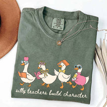 Silly Teachers Build Character T-Shirt
