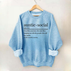 Funny Auntie-Social Sweatshirt