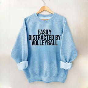 Easily Distracted By Volleyball Athletes Sweatshirt