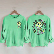 Lift Heavy Be Happy Comfort Colors Sweatshirt