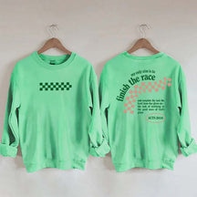 Finish the Race Acts 20:24 Bible Verse Sweatshirt