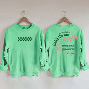 Finish the Race Acts 20:24 Bible Verse Sweatshirt