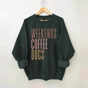 Weekends Coffee Dogs Sweatshirt
