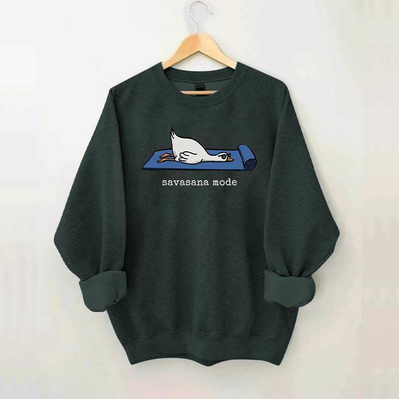 Silly Goose Yoga Savasana Mode Sweatshirt
