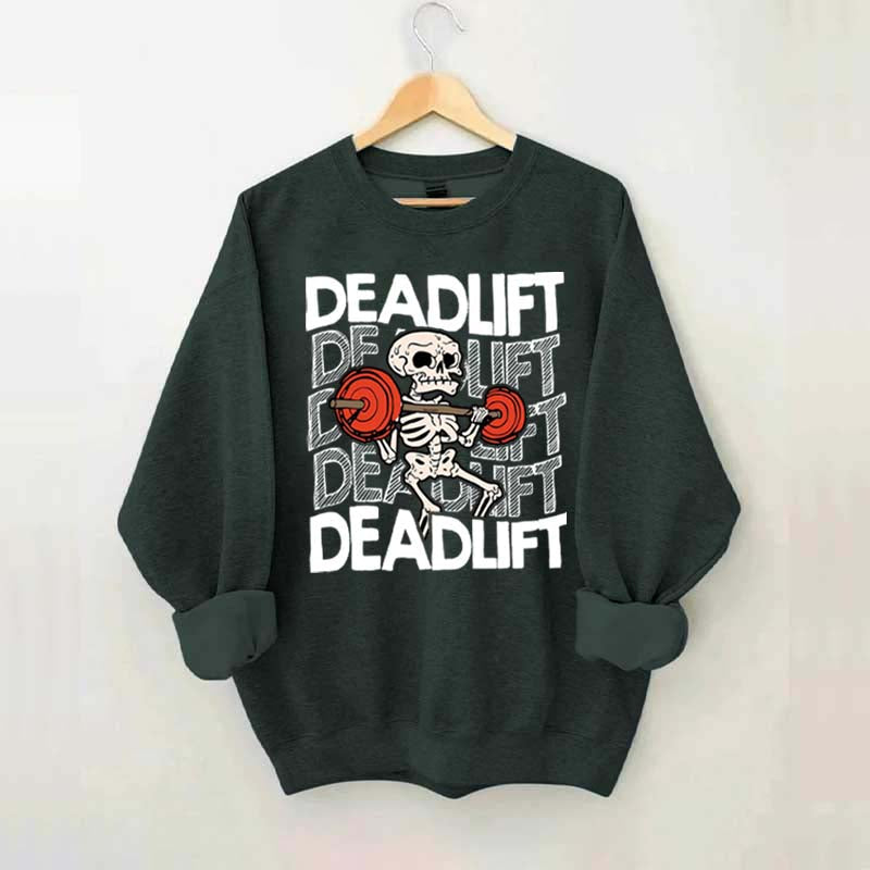 Funny Skeleton Dead Lifting Sweatshirt