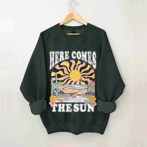 Here Comes The Sun Retro Desert Sweatshirt