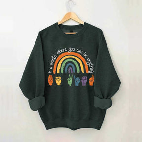 Be Kind Sign Language ASL Rainbow Sweatshirt