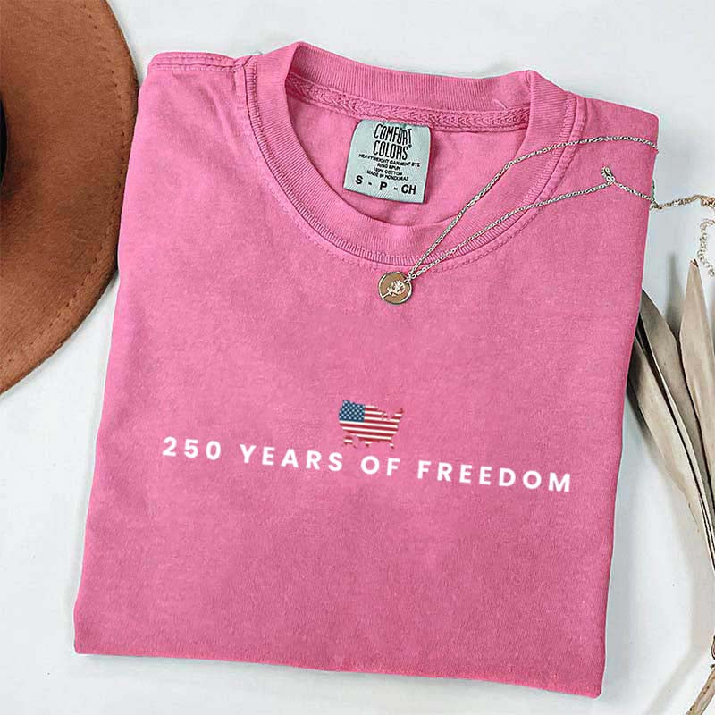 250 Years Of Freedom USA Anniversary T-Shirt