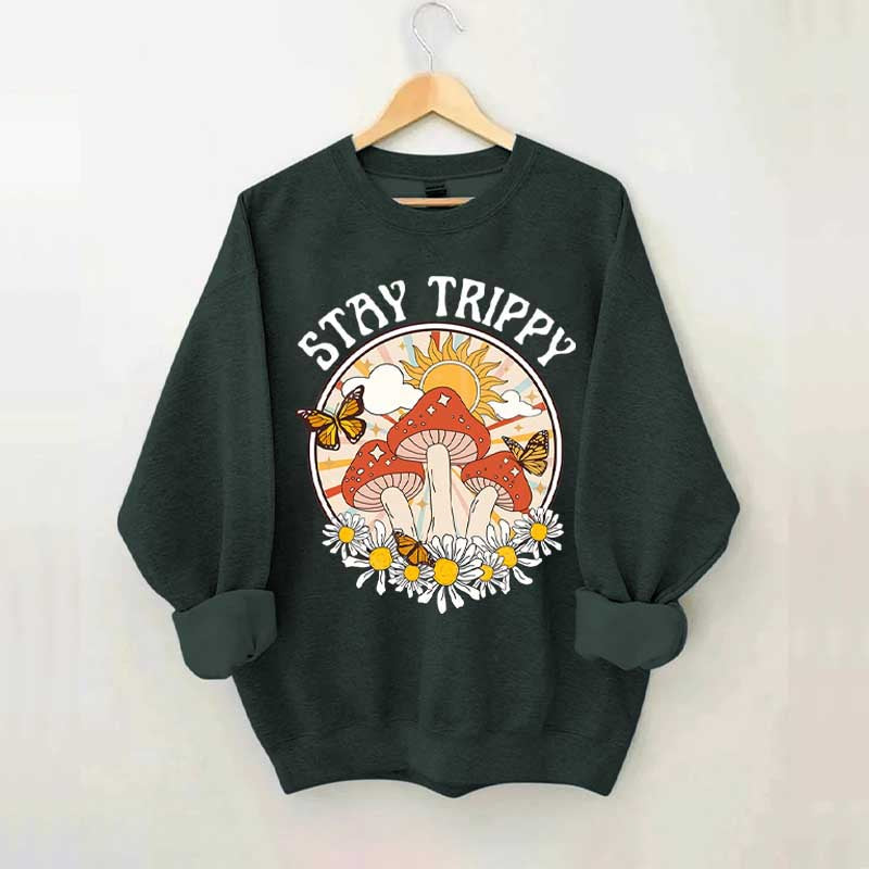 Stay Trippy Mushroom Boho Rainbow Sweatshirt