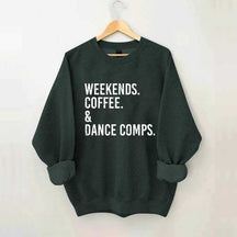 Retro Weekends Coffee and Dance Sweatshirt