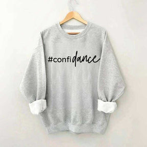 Confidance Sweatshirt