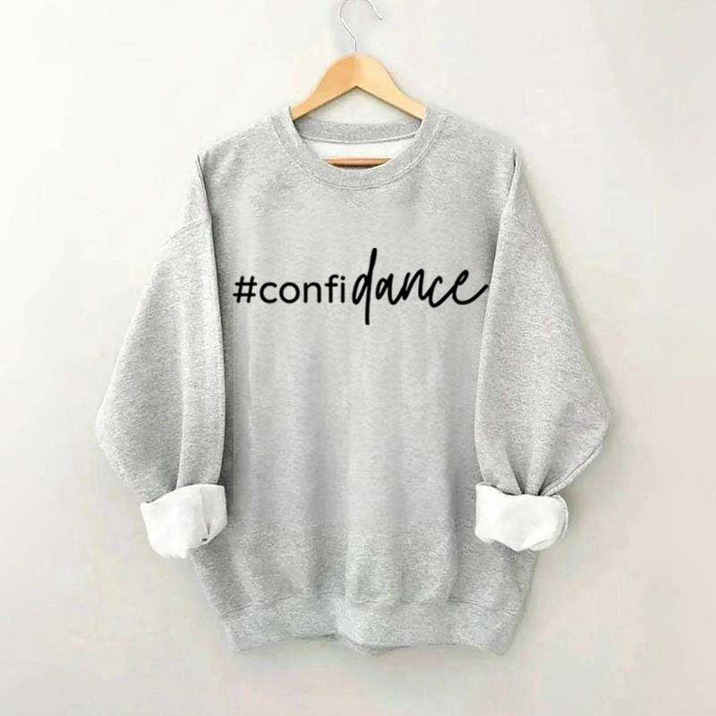 Confidance Sweatshirt