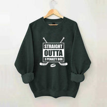 Straight Outta The Penalty Box Sweatshirt