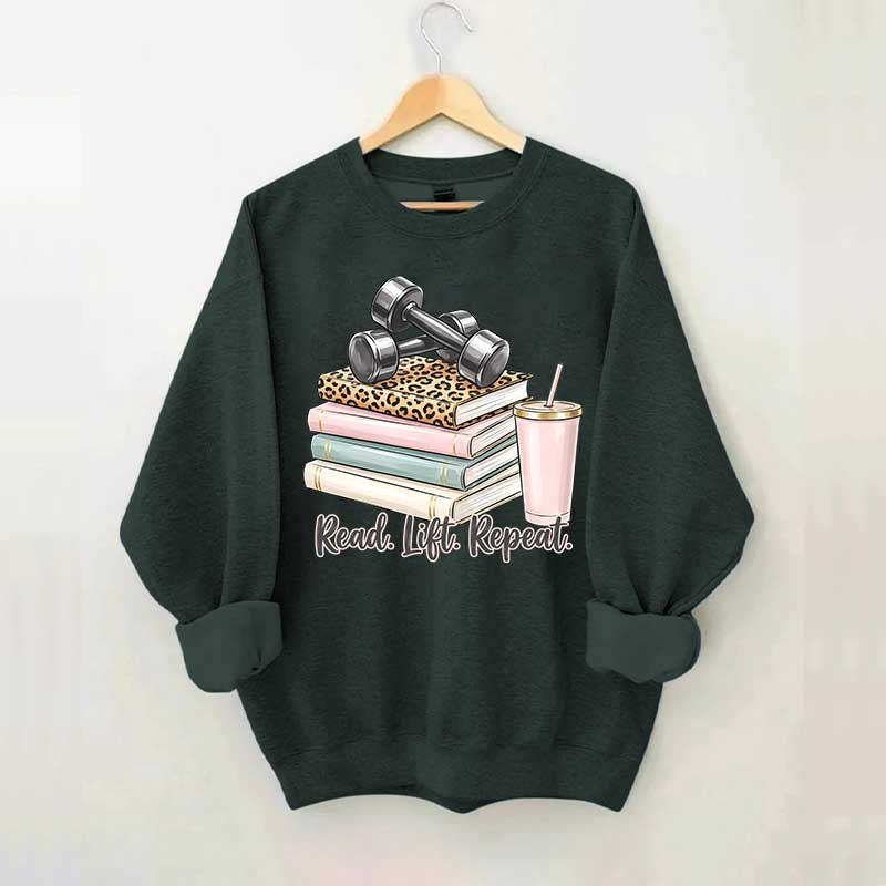 Read Lift Repeat Sweatshirt