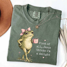 First Of All Jesus Thinks I'm A Delight Coffee T-Shirt