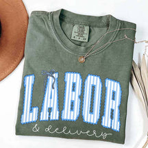 Labor and Delivery T-Shirt