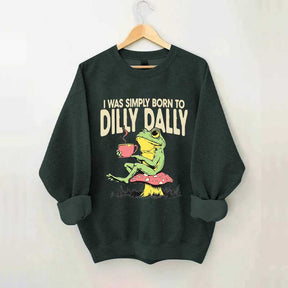 Born to Dilly Dally Vintage Frog Sweatshirt
