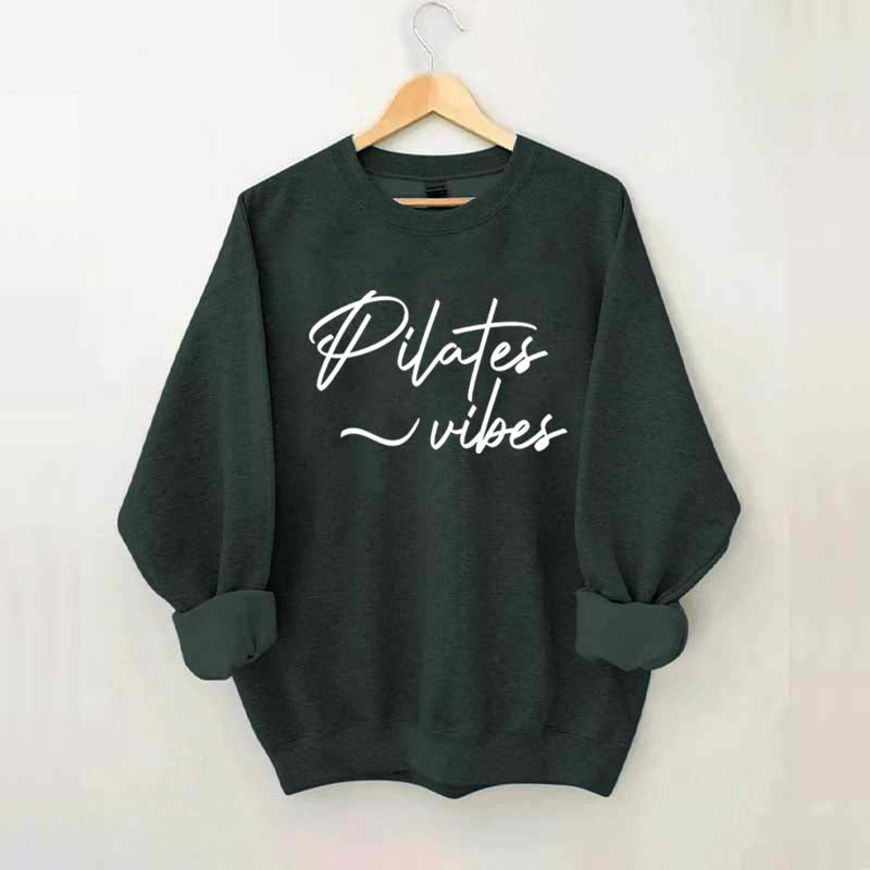 Pilates Vibes Sweatshirt