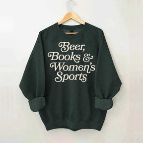 Beer Books and Women's Sports Sweatshirt