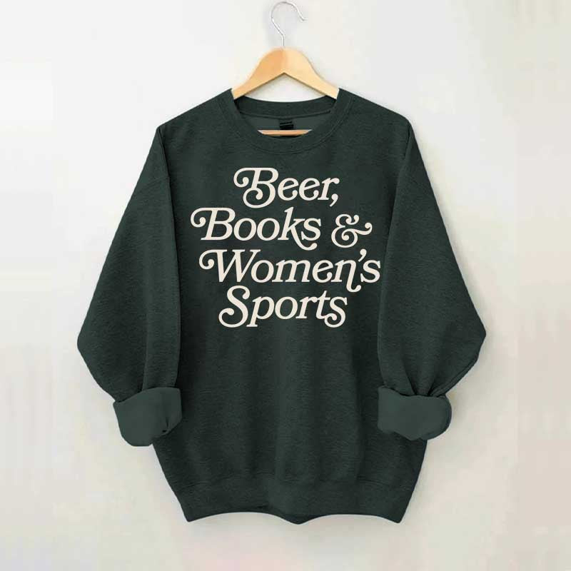 Beer Books and Women's Sports Sweatshirt
