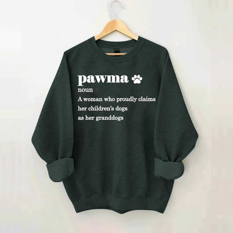 Pawma Definition Dog Mom Sweatshirt