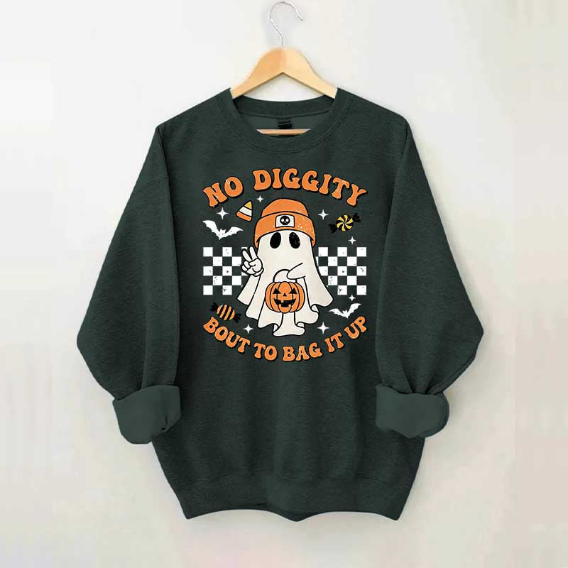 Funny No Diggity Bout To Bag It Up Sweatshirt