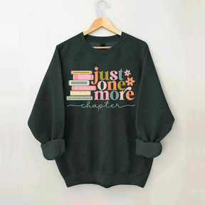 Just One More Chapter Reading Sweatshirt