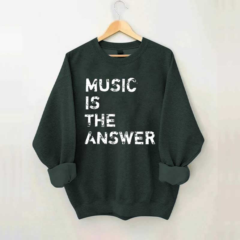 Retro Music is the Answer Sweatshirt