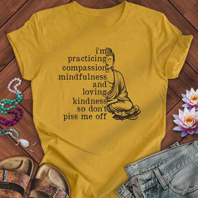 Practicing Compassion T-Shirt