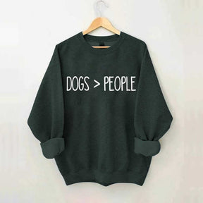 Dogs Over People Minimalist Sweatshirt