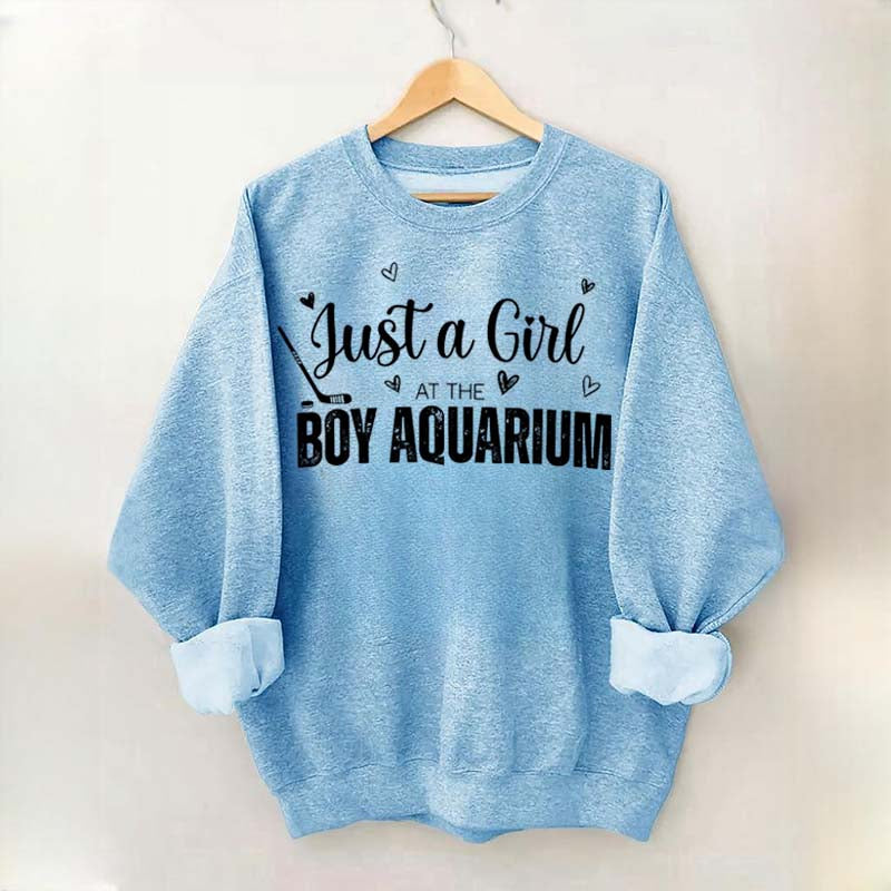 Just a Girl at the Boy Aquarium Hockey Sweatshirt