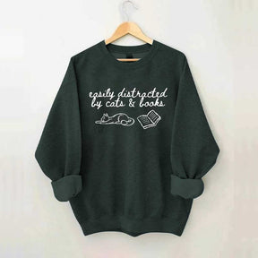 Easily Distracted by Cats and Books Mom Sweatshirt