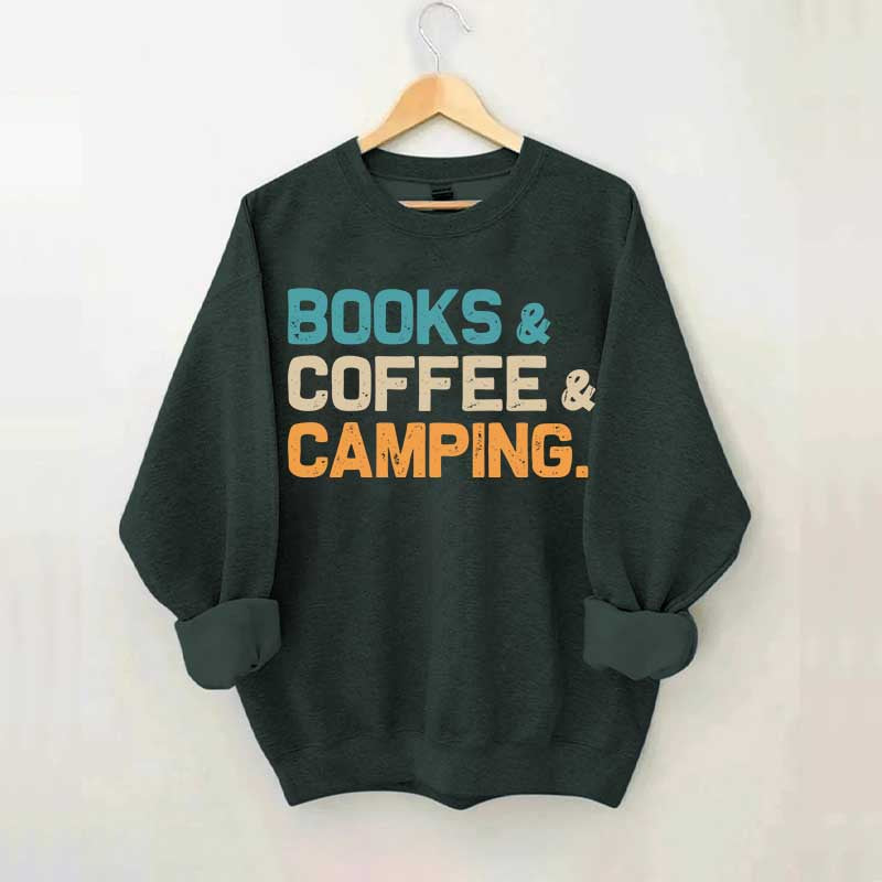 Books Coffee Camping Sweatshirt