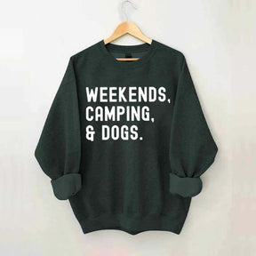 Weekends Camping & Dogs Sweatshirt