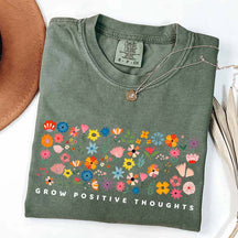 Grow Positive Thoughts Wildflower Cute T-Shirt