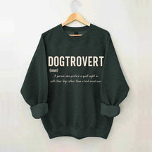Funny Dog Lover Dogtrovert Sweatshirt