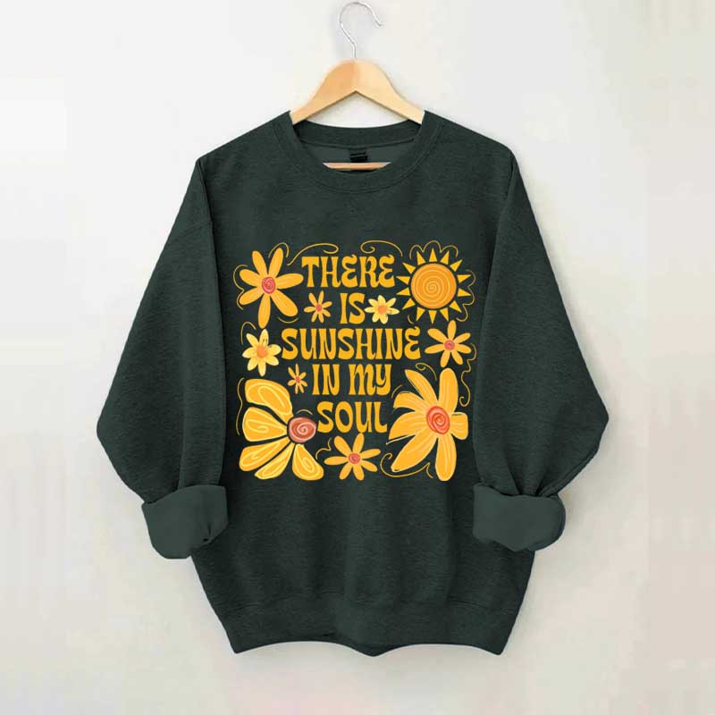 Boho Sunshine In My Soul Hippie Flower Sweatshirt