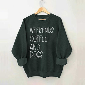 Funny Weekends Coffee And Dogs Sweatshirt