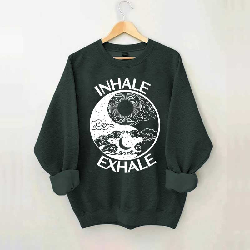 Inhale Exhale Yin And Yang Sweatshirt