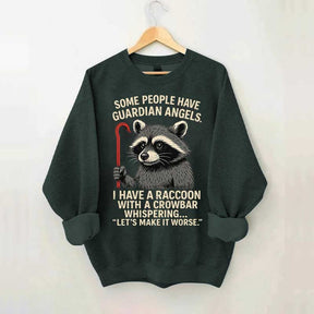 Some People Have Guardian Angerls Sweatshirt