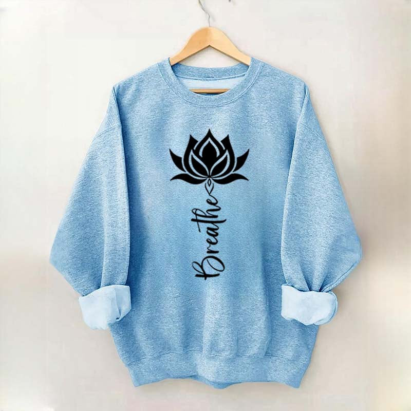 Trendy Yoga Flower Lotus Breathe Sweatshirt