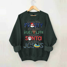 Dance Like Frosty Shine like Rudolph Give like Santa Love Like Jesus Sweatshirt