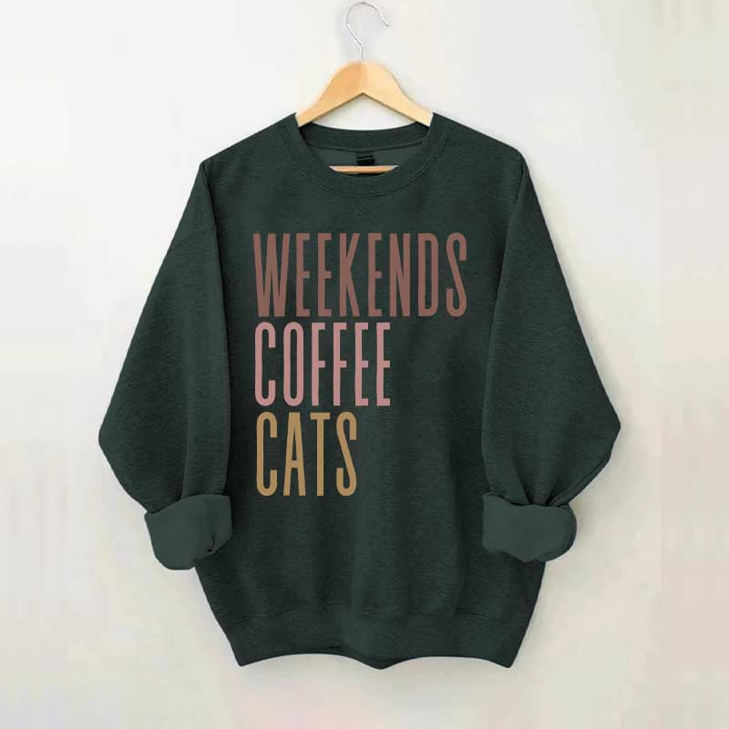 Weekends Coffee Cats Sweatshirt