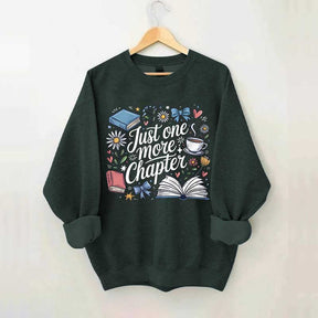 Cozy Book Just One More Chapter Sweatshirt