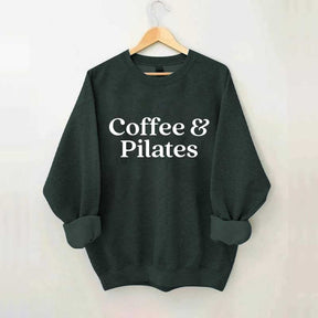 Coffee & Pilates Sweatshirt