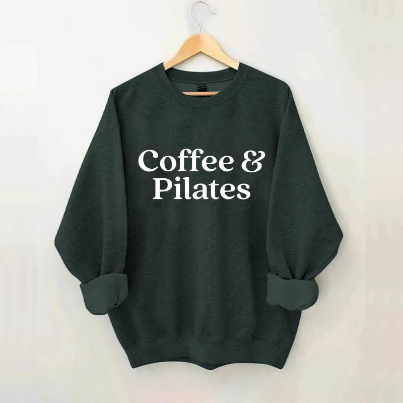 Coffee & Pilates Sweatshirt