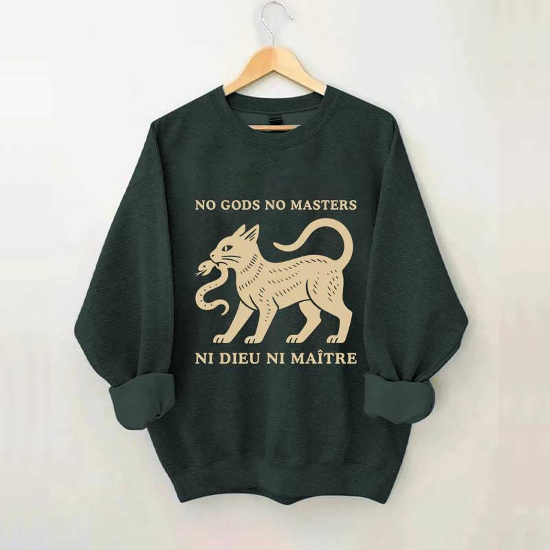 No Gods No Masters Ni Dieu Ni Maître Cat Sweatshirt