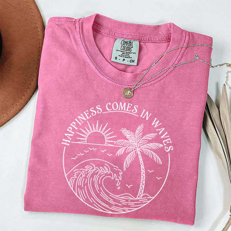 Happiness Comes In Waves Beach Trip T-Shirt